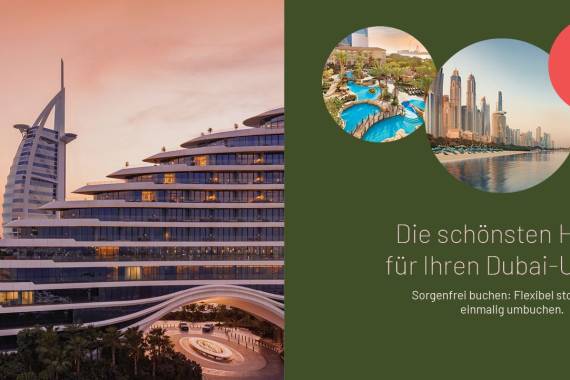 Hier beginnt Ihr Dubai-Urlaub: Entdecken Sie die schönsten Hotels & Resorts in Dubai
